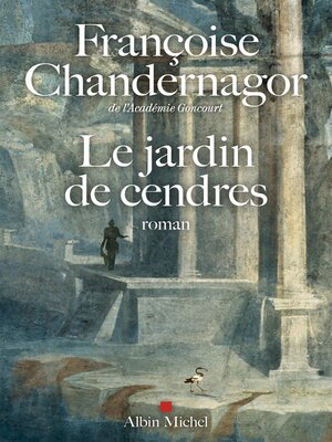 cover image of Le Jardin de cendres--La reine oubliée T4